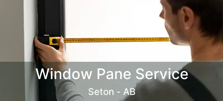  Window Pane Service Seton - AB
