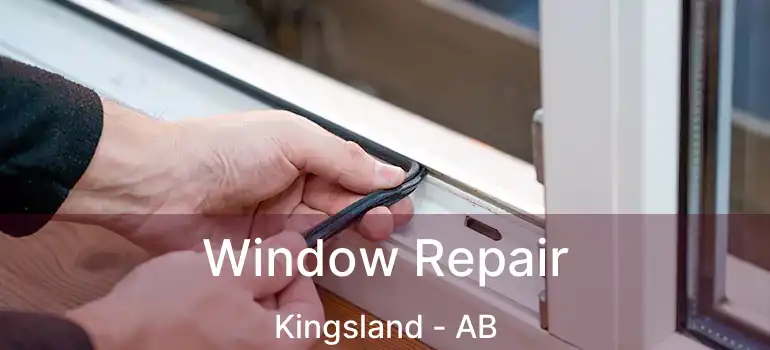  Window Repair Kingsland - AB