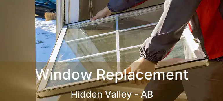  Window Replacement Hidden Valley - AB