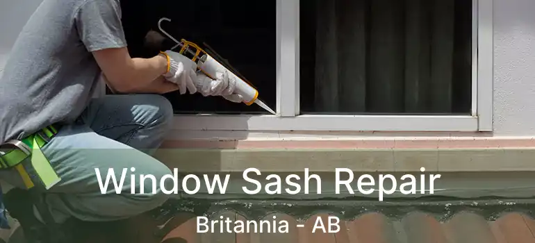  Window Sash Repair Britannia - AB