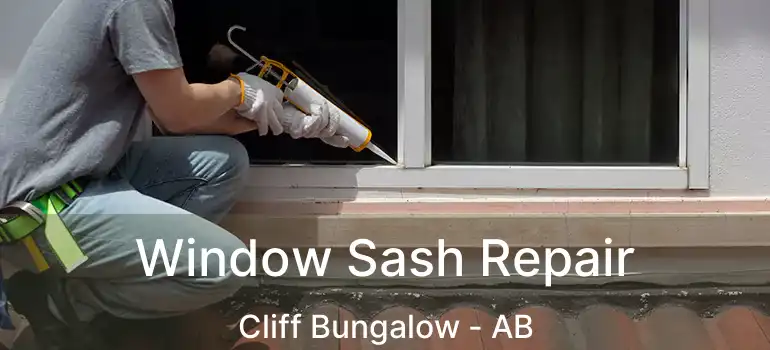  Window Sash Repair Cliff Bungalow - AB