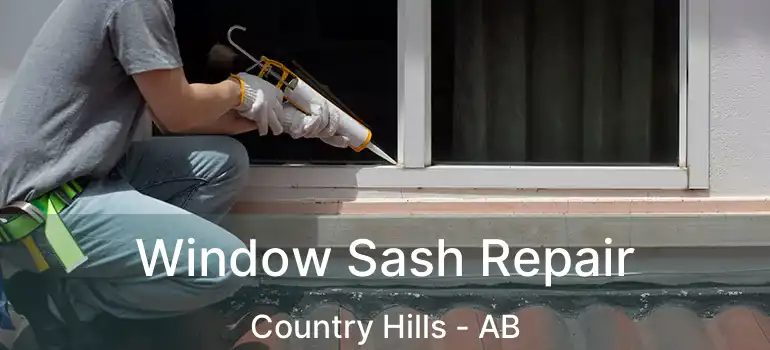  Window Sash Repair Country Hills - AB