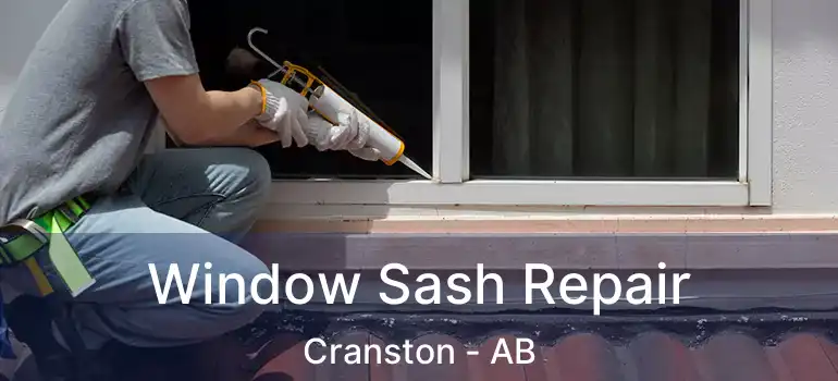  Window Sash Repair Cranston - AB