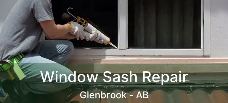  Window Sash Repair Glenbrook - AB