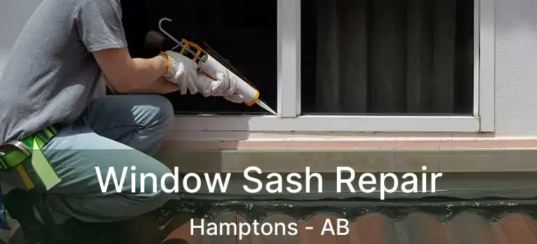  Window Sash Repair Hamptons - AB