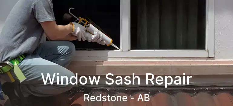  Window Sash Repair Redstone - AB
