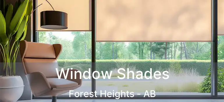  Window Shades Forest Heights - AB