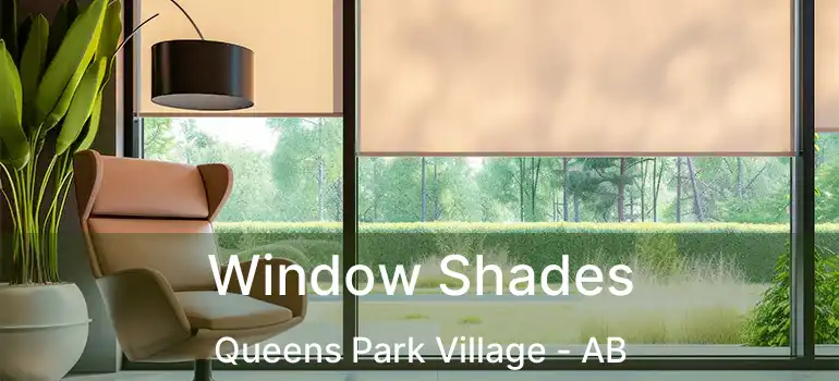  Window Shades Queens Park Village - AB