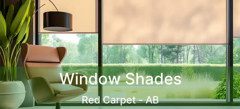  Window Shades Red Carpet - AB