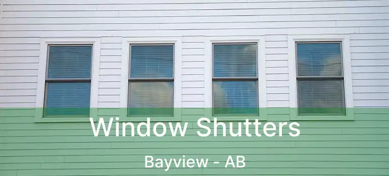  Window Shutters Bayview - AB