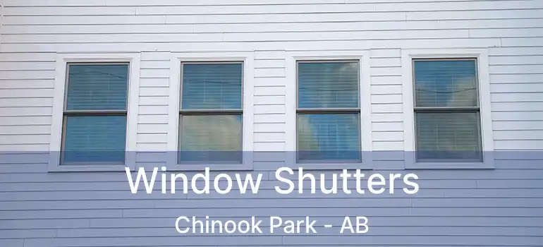  Window Shutters Chinook Park - AB