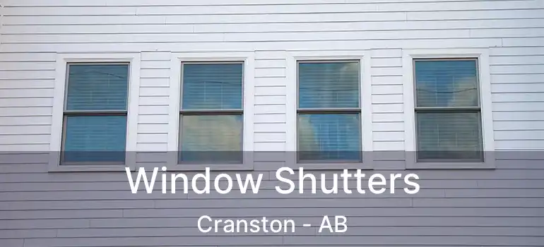  Window Shutters Cranston - AB