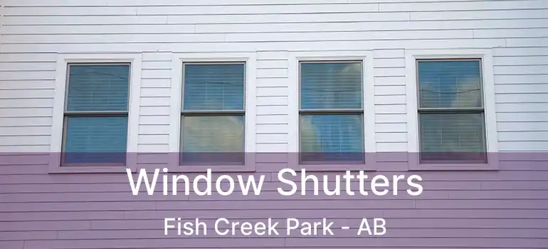  Window Shutters Fish Creek Park - AB