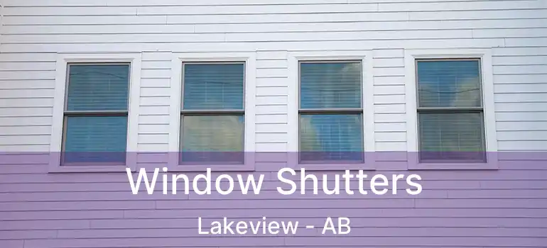  Window Shutters Lakeview - AB