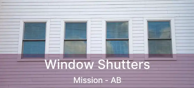  Window Shutters Mission - AB