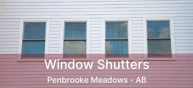  Window Shutters Penbrooke Meadows - AB