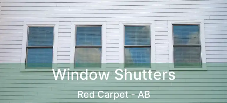  Window Shutters Red Carpet - AB
