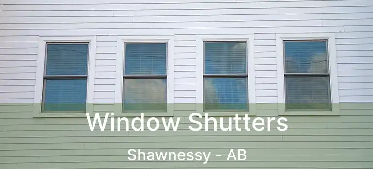  Window Shutters Shawnessy - AB