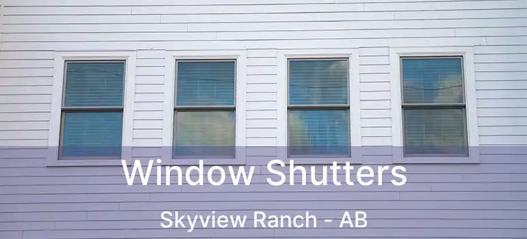 Window Shutters Skyview Ranch - AB