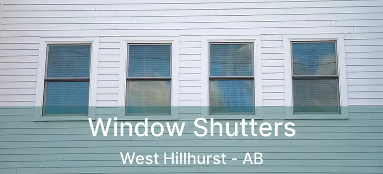  Window Shutters West Hillhurst - AB