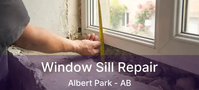  Window Sill Repair Albert Park - AB