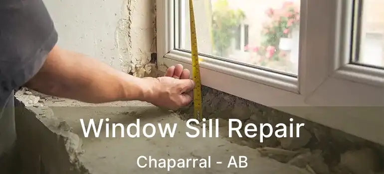  Window Sill Repair Chaparral - AB