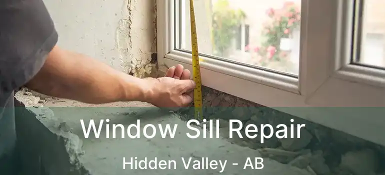  Window Sill Repair Hidden Valley - AB