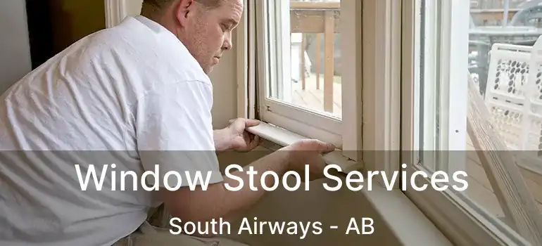  Window Stool Services South Airways - AB