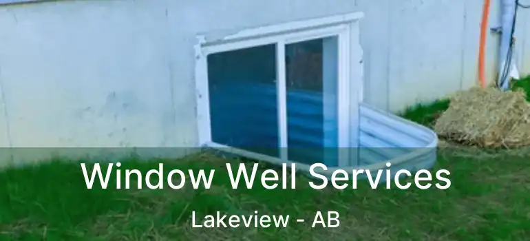  Window Well Services Lakeview - AB