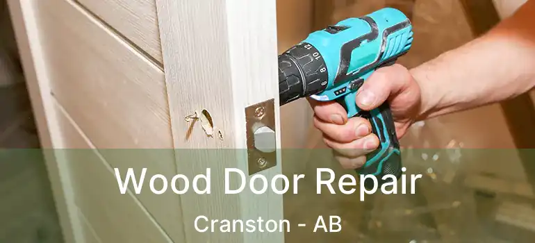  Wood Door Repair Cranston - AB