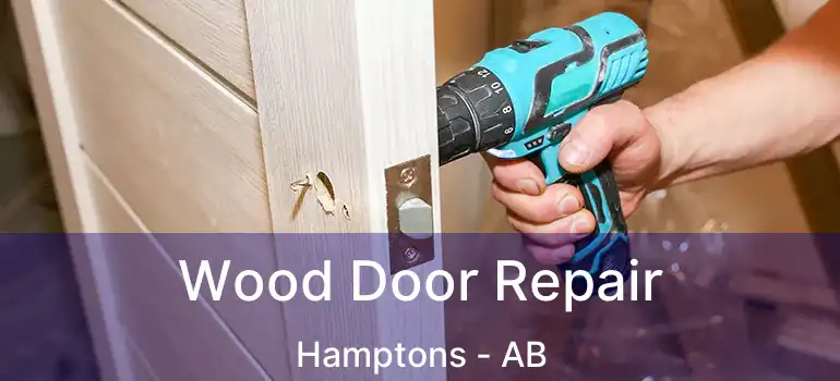  Wood Door Repair Hamptons - AB