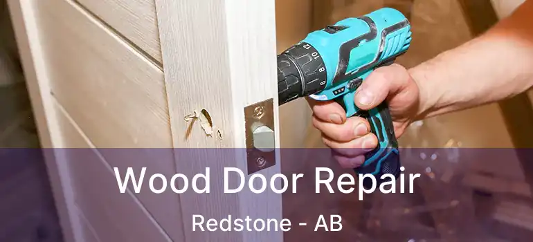  Wood Door Repair Redstone - AB