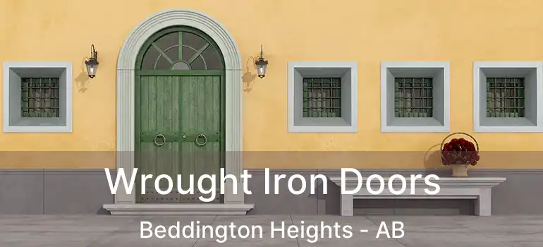  Wrought Iron Doors Beddington Heights - AB