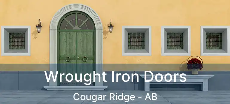  Wrought Iron Doors Cougar Ridge - AB
