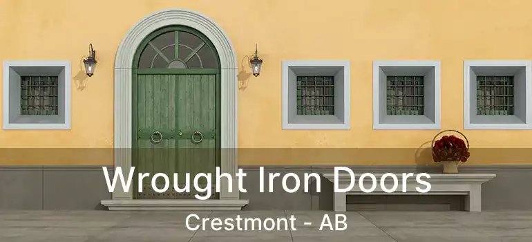  Wrought Iron Doors Crestmont - AB