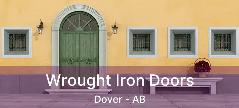  Wrought Iron Doors Dover - AB