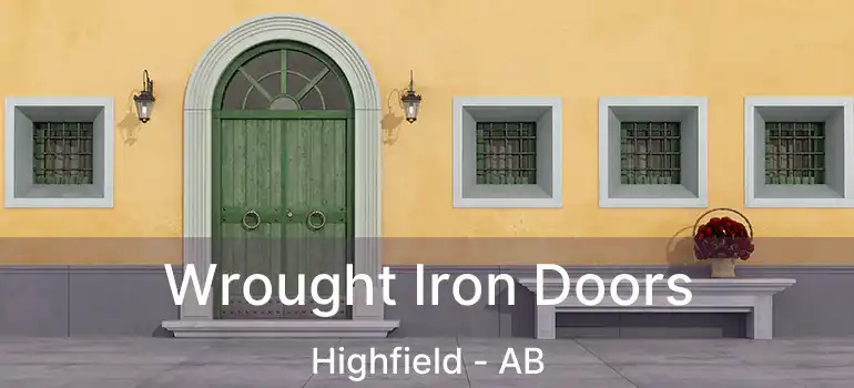  Wrought Iron Doors Highfield - AB