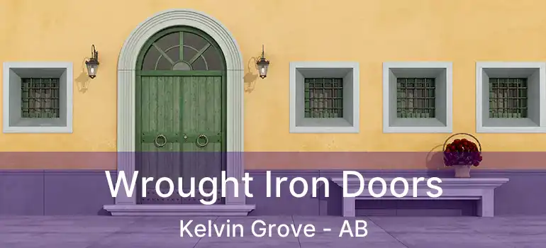  Wrought Iron Doors Kelvin Grove - AB