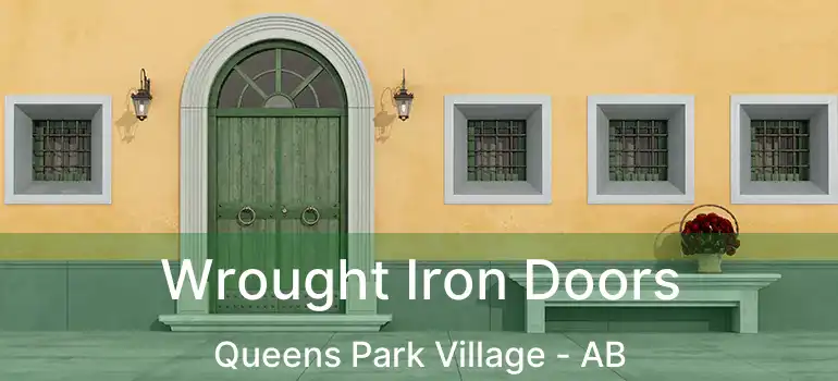  Wrought Iron Doors Queens Park Village - AB