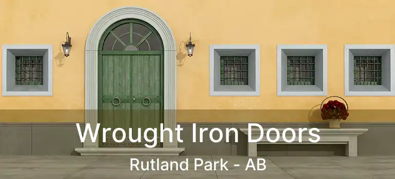  Wrought Iron Doors Rutland Park - AB