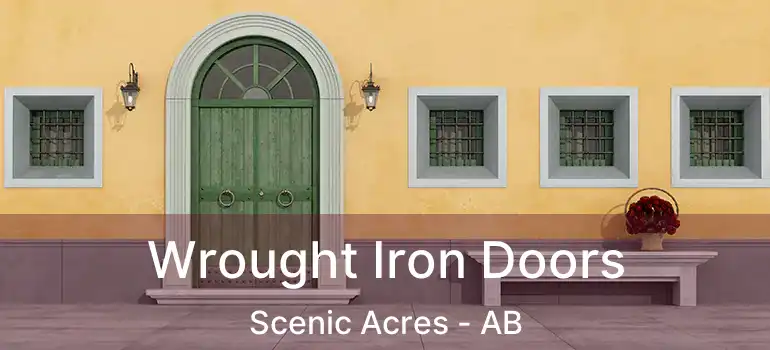  Wrought Iron Doors Scenic Acres - AB