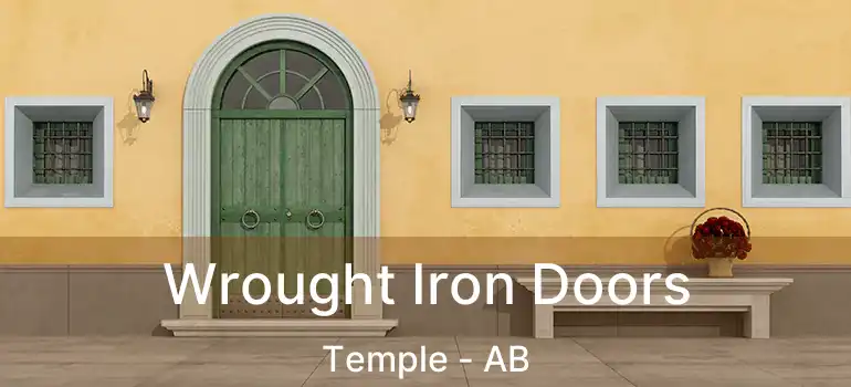  Wrought Iron Doors Temple - AB